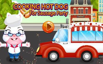 Cooking hot dog for sausage party截图4