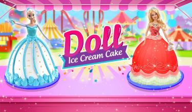 Doll Ice Cream Cake Baking 2019 World Food Maker截图5