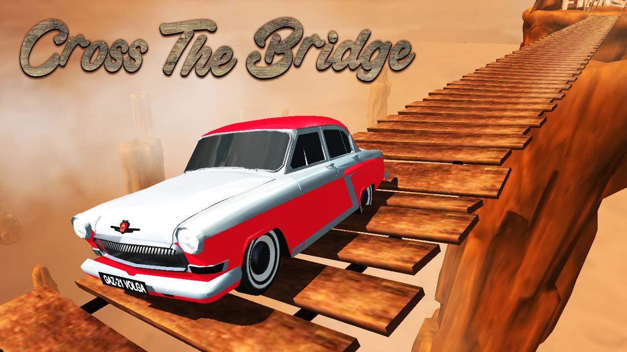 Cross the Bridge - Vintage Car Driving Game截图1