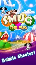 Smug the Pug - Bubble Shooter Puzzle Game截图5