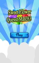 Sweet Flower Quest - Match 3截图5