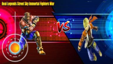 Real Legends Street Sky Immortal Fighters War截图1