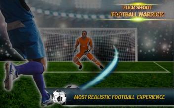 Flick Shoot Football Warrior截图1