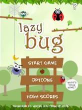 Lazy Bug截图3