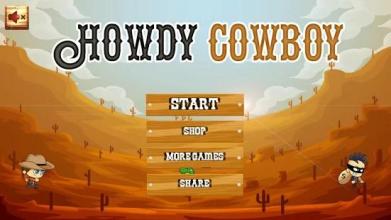 Howdy cowboy截图3