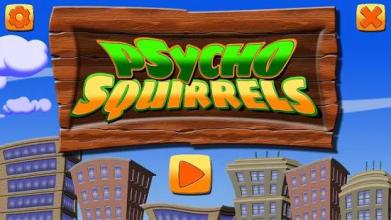 Psycho Squirrels截图1