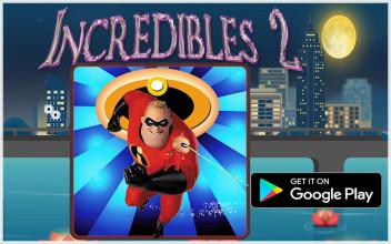 Incredibles 2 Rush Run Adventures截图1