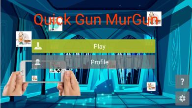 Quick Gun MurGun截图5