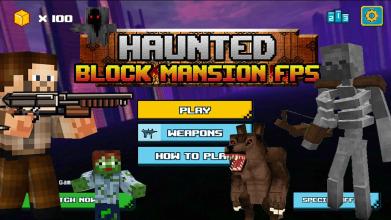 Haunted Block Mansion FPS Mod截图1