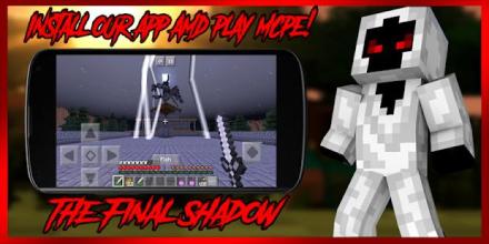 Entity 303: The Final Shadow map MCPE截图1