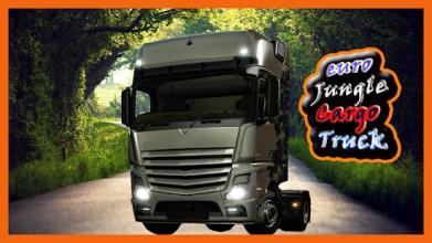 Euro Jungle Cargo Truck : Uphill Simulator截图2