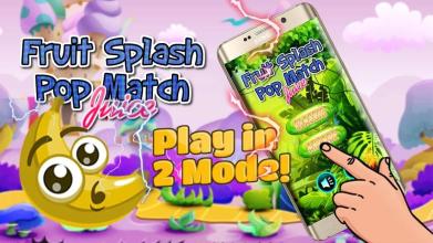 Fruits Smile Splash Pop Match Juice截图4