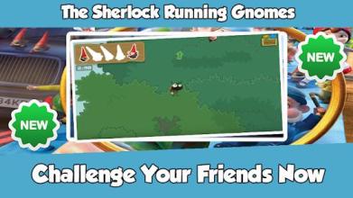 Sherlock Running Gnomes截图3