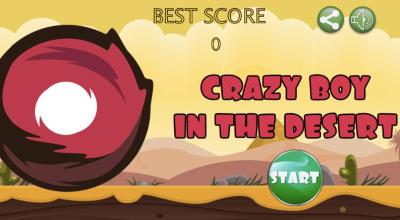 Crazy Boy In The Desert Game截图3