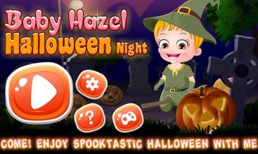 Baby Hazel Halloween Night截图1