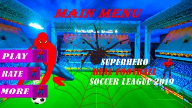 superhero REAL FOOTBALL Soccer League 2019截图2