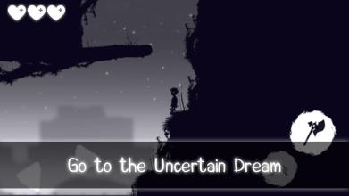 Uncertain Dream截图5