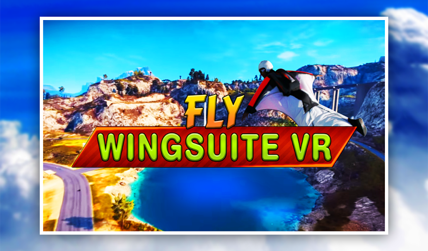 Fly Virtual Reality Wingsuit截图1