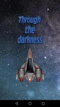 Through the darkness截图2