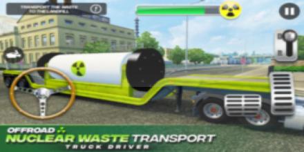 Offroad Nuclear Wast Transport_Truck Driver !截图2