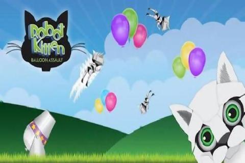 机器小猫大作战 Robot Kitten Balloon Assault截图1